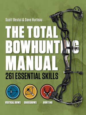 cover image of The Total Bowhunting Manual